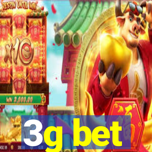 3g bet